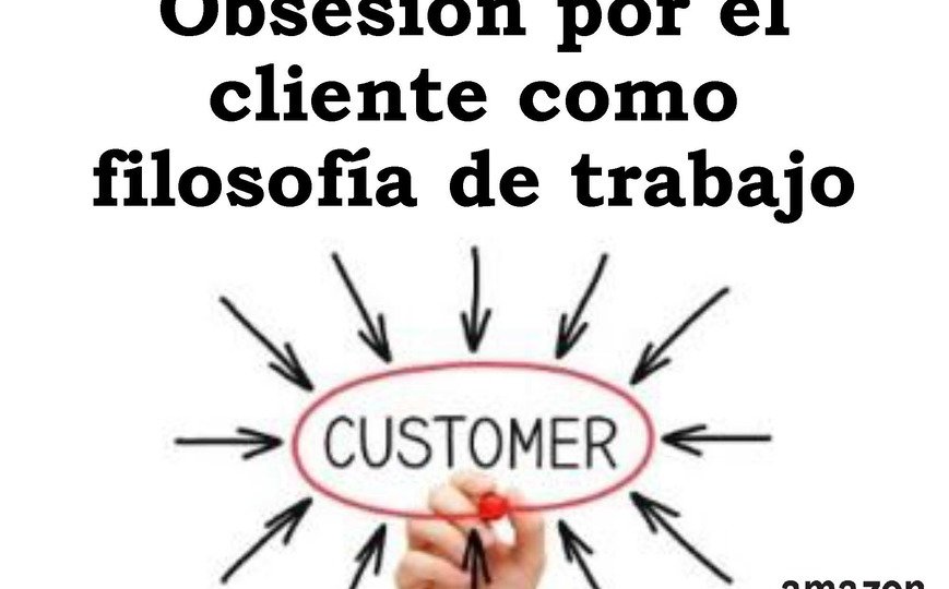 Obsesión por el cliente