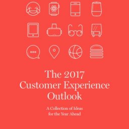 The 2017 Customer Experience Outlook