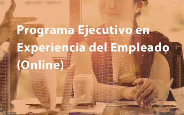 Programa-Ejecutivo-en-Experiencia-del-Empleado-(Online)-EOI---Asociacion-DEC